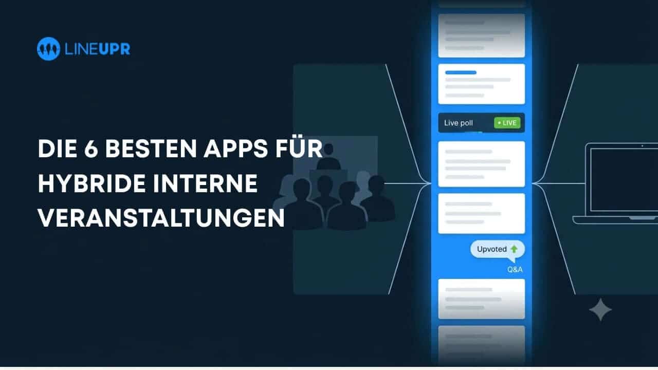Die 6 besten Apps für hybride Veranstaltungen für interne Events, nach Anwendungsfällen