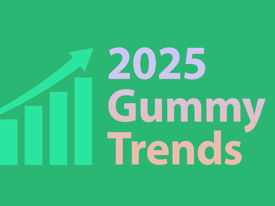 2025 Gummy Market Trends: Flavor Innovation & Customer Demand