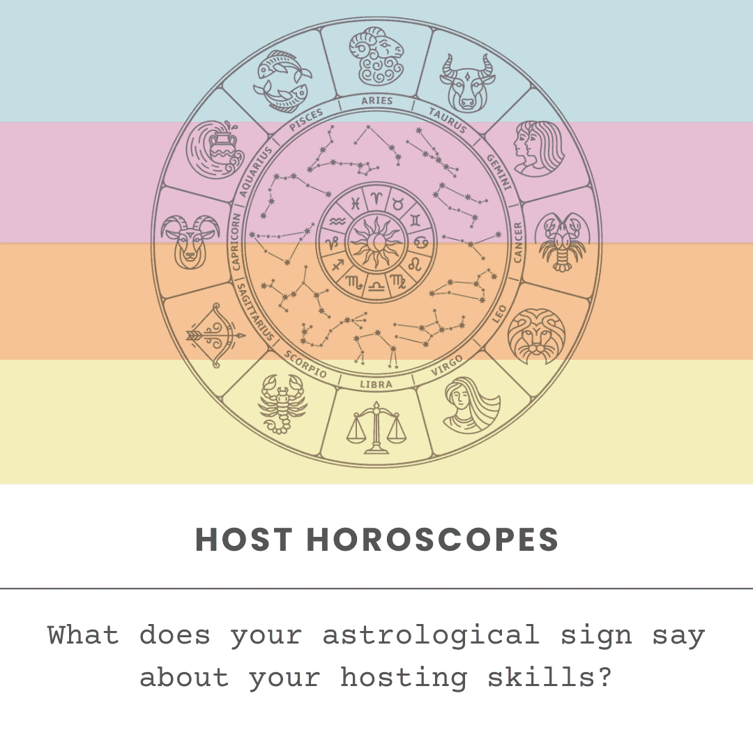 Host Horoscope - What Kind of AIRBNB Host Are You? It Might Be Written In The Stars!