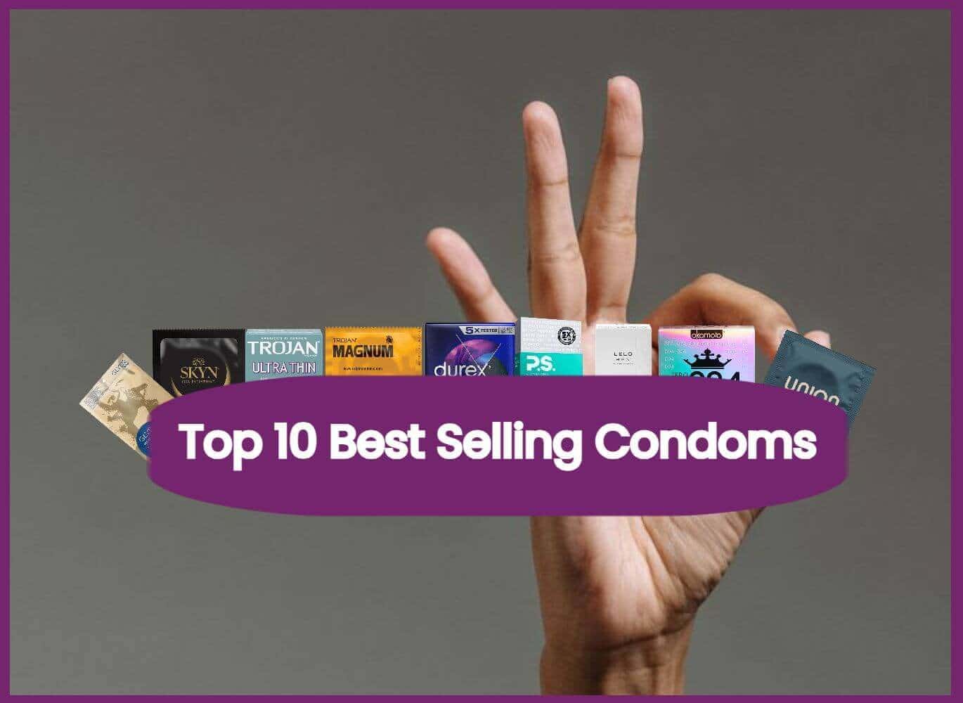 The Top 10 Best Selling Condoms