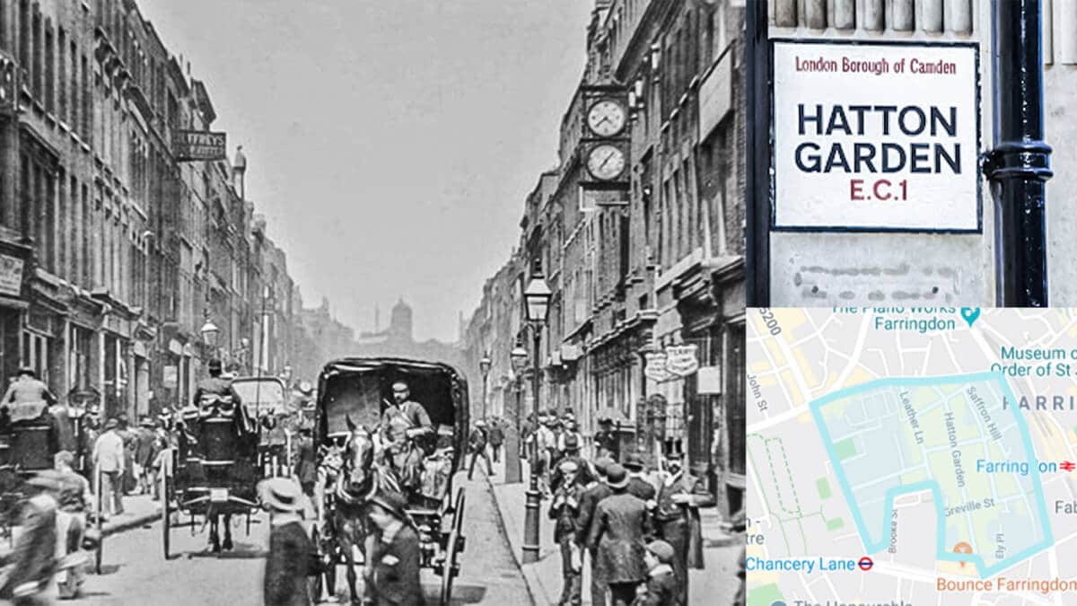 The History Of Hatton Garden 