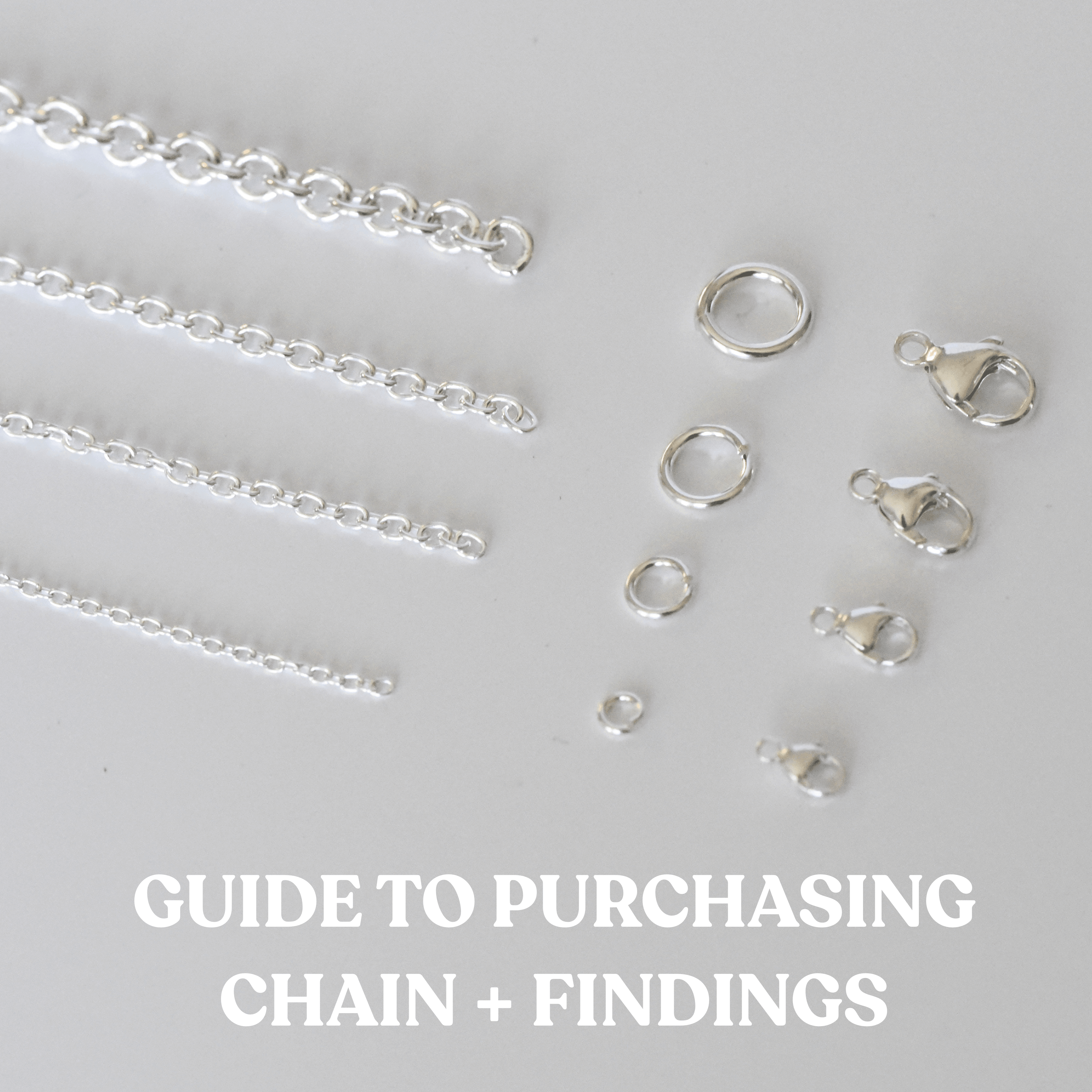 GUIDE TO ORDERING CHAIN AND FINDINGS FOR JEWELRY MAKING