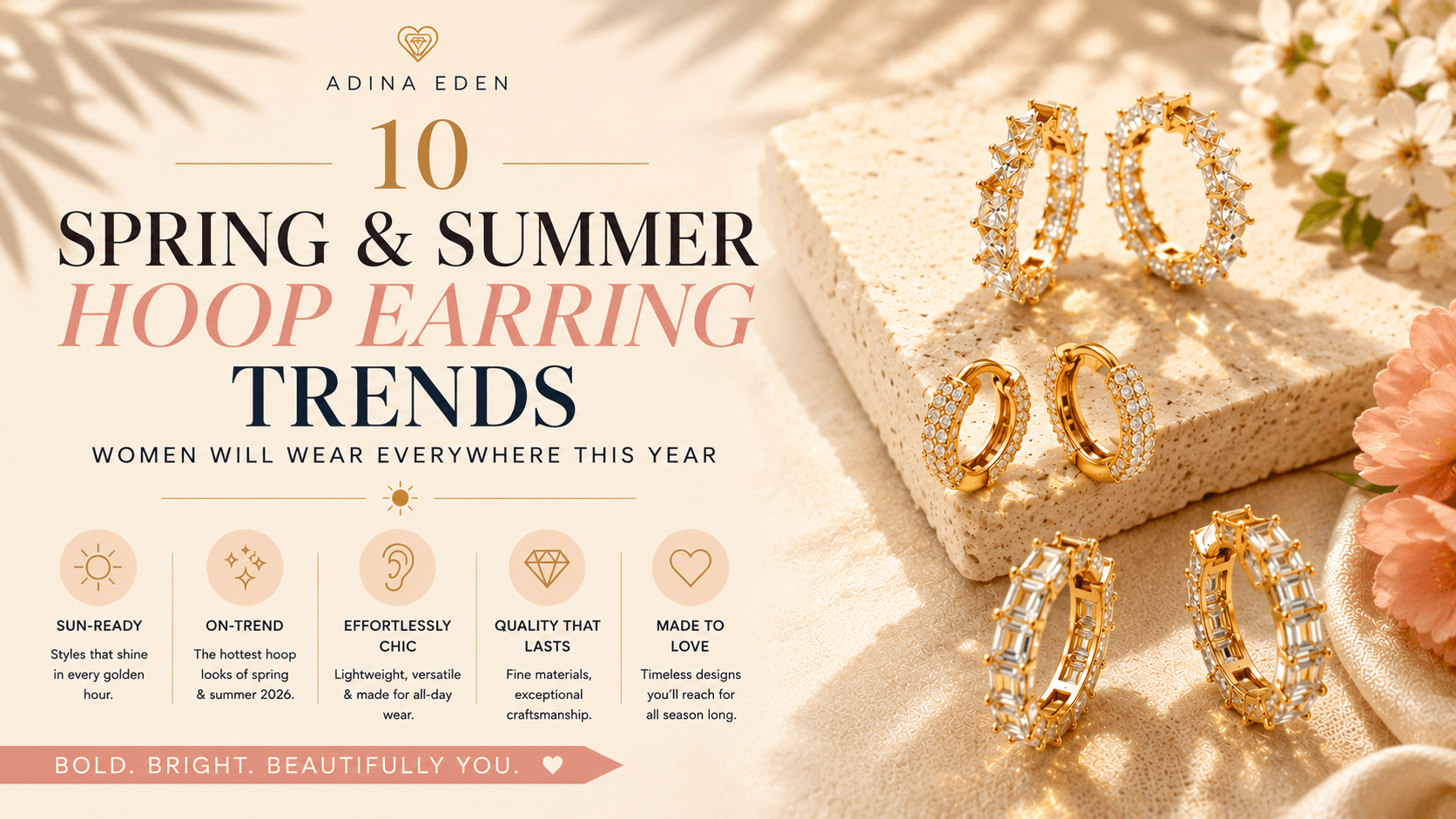 10 Spring and Summer Hoop Earring Trends Women Will Wear Everywhere This Year