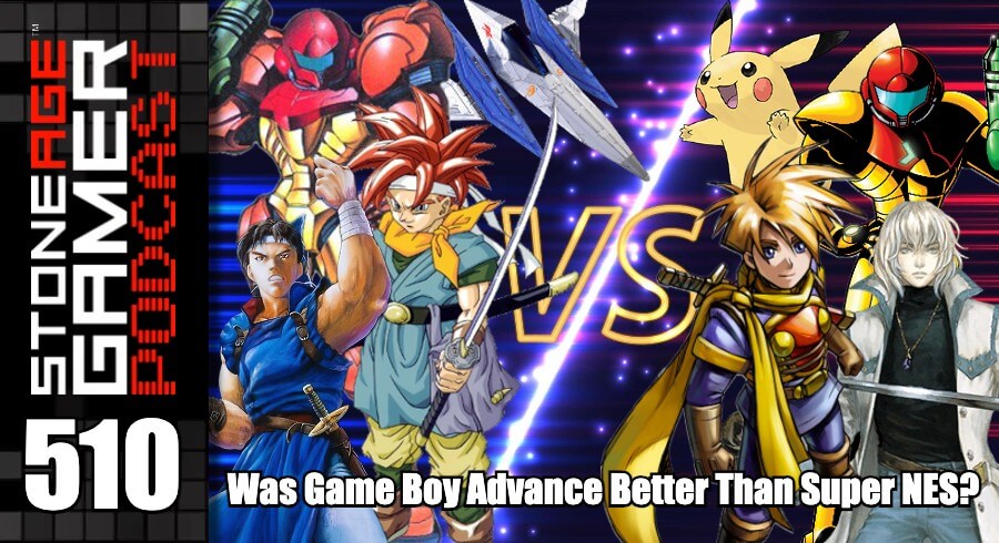 SAG Podcast 510: Was Game Boy Advance Better Than Super NES?
