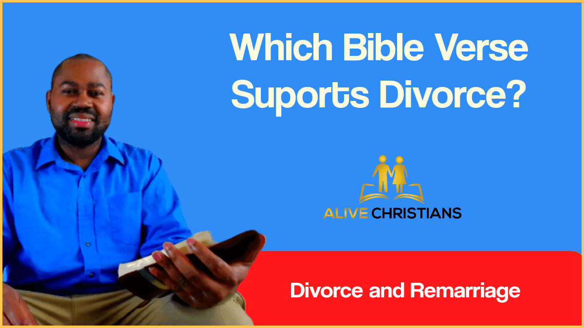 Which Bible Verse Supports Divorce From A Marriage?