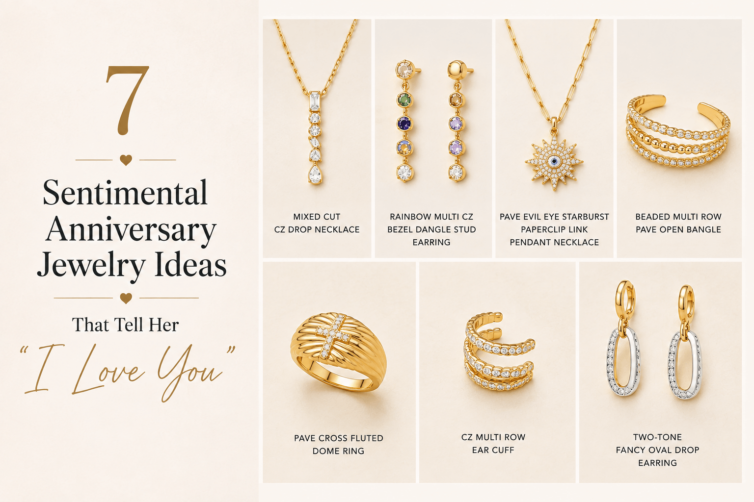 7 Sentimental Anniversary Jewelry Ideas That Tell Her 