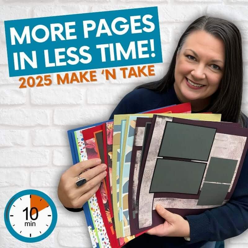 Make 'n Take 2025 - More pages in less time!