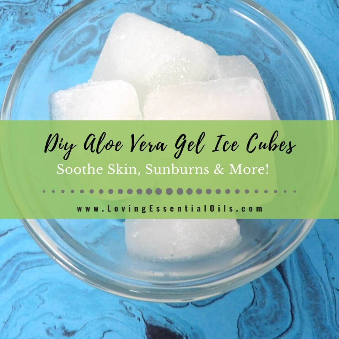 How to make aloe vera gel ice cubes to soothe sunburn
