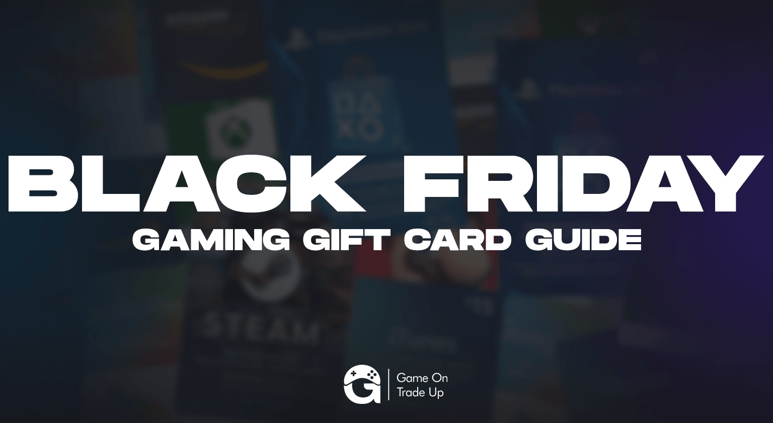 Black Friday 2026 Gaming Gift Card Guide: Steam, PSN, Xbox, Nintendo, Fortnite & Roblox