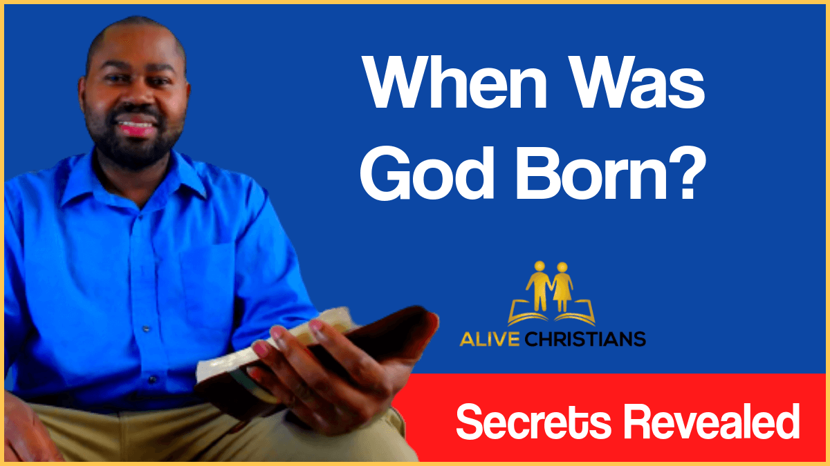 When Was God Born? (The Definitive Guide)