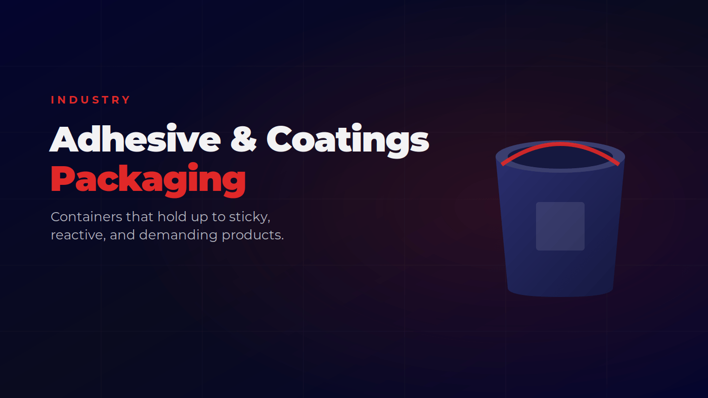 Adhesive and Coatings Packaging Guide