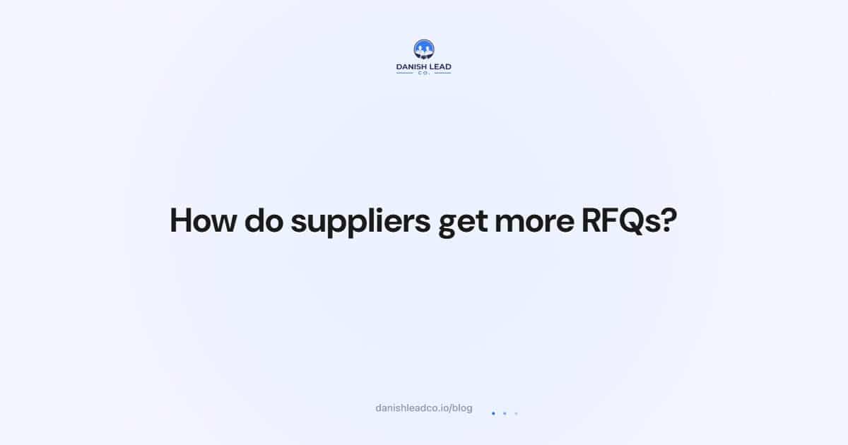 How do suppliers get more RFQs?