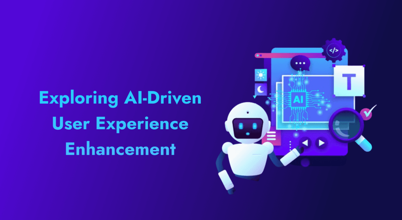 Exploring AI-Driven User Experience Enhancement