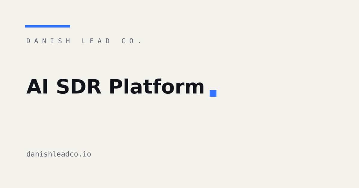 AI SDR Platform: What It Actually Fixes