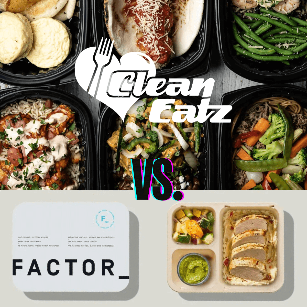 Factor Alternative: Clean Eatz Kitchen vs Factor