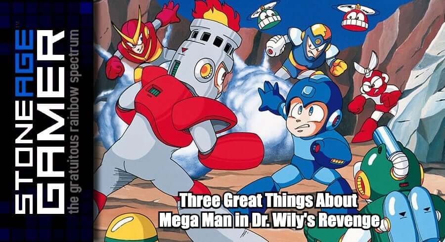 Three Great Things About Mega Man in Dr. Wily's Revenge