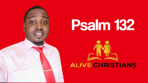 Psalm 132 KJV with Audio - Lord, remember David, and all his