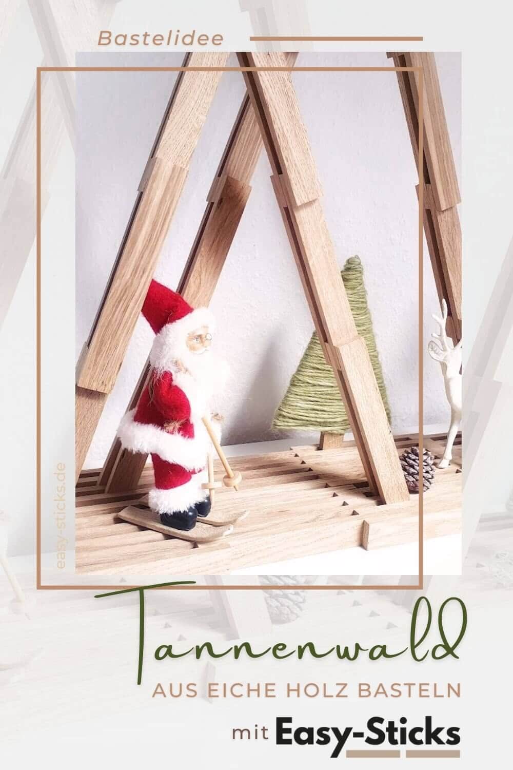 Pinterest-Grafik: DIY-Anleitung für einen Tannenwald aus Easy-Sticks