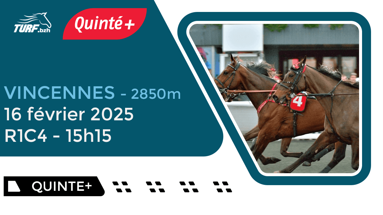Quinté Vincennes : Analyse et Pronostic du 16 Février 2025
