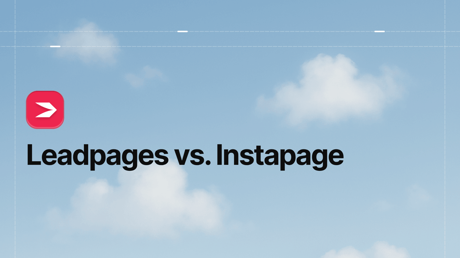 Leadpages vs. Instapage