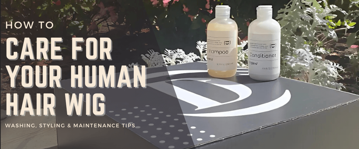 how to care for your human hair wigs, featuring sulfate free shampoo and conditioner.