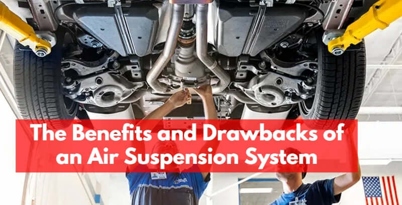The Pros & Cons of an Air Suspension System
