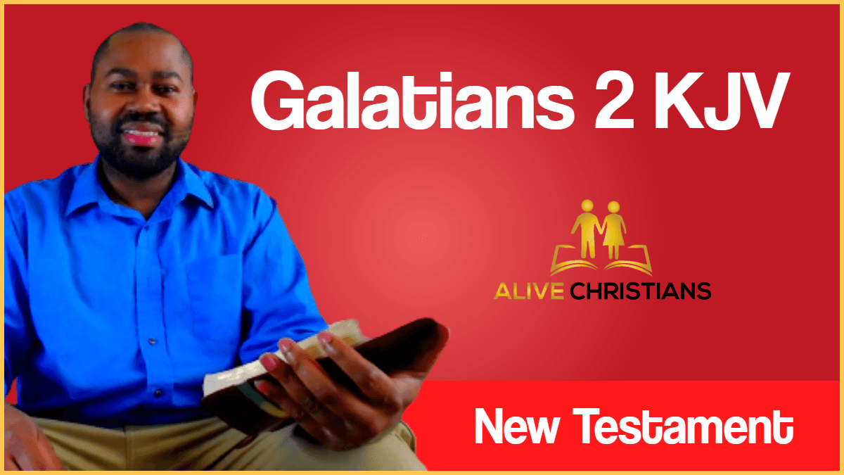 Galatians 2 KJV with Audio - Then fourteen years after