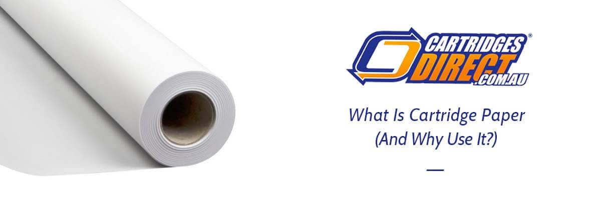 What Is Cartridge Paper?