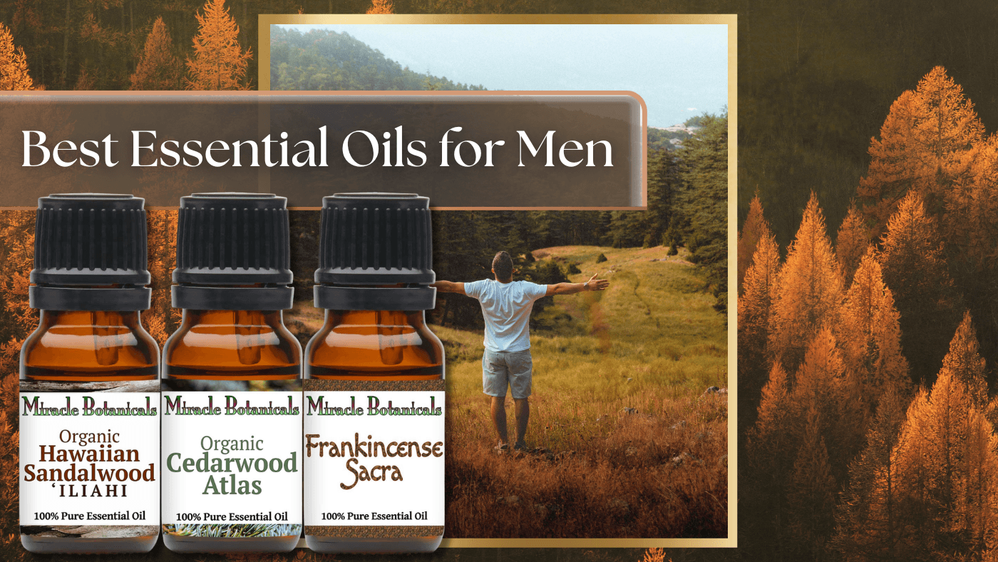 Best Essential Oils for Men
