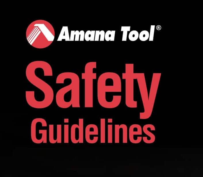 amana tool router bit safety guidelines