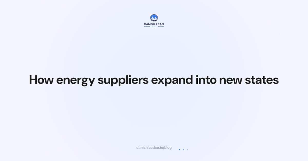 How energy suppliers expand into new states