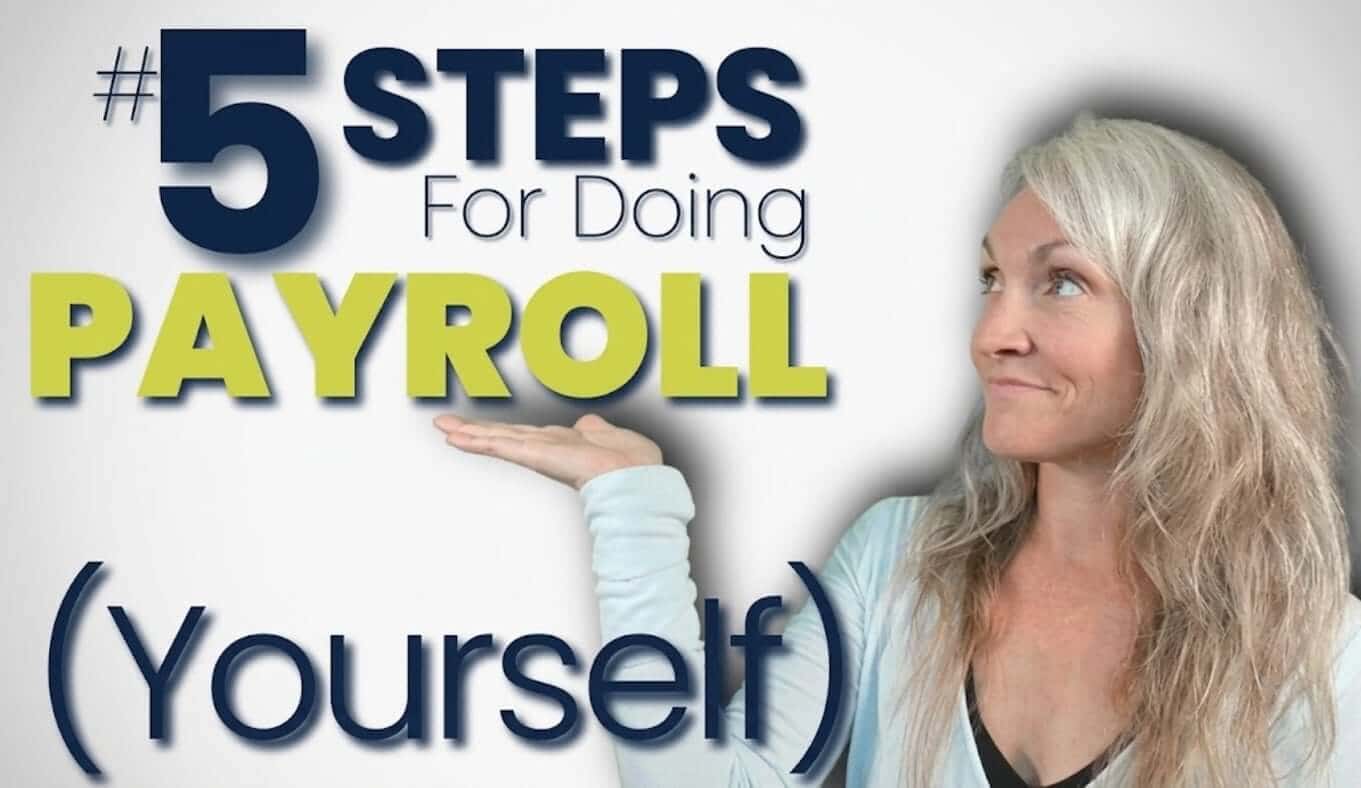 How to Do Payroll Yourself: Learn Payroll in 5 Simple Steps
