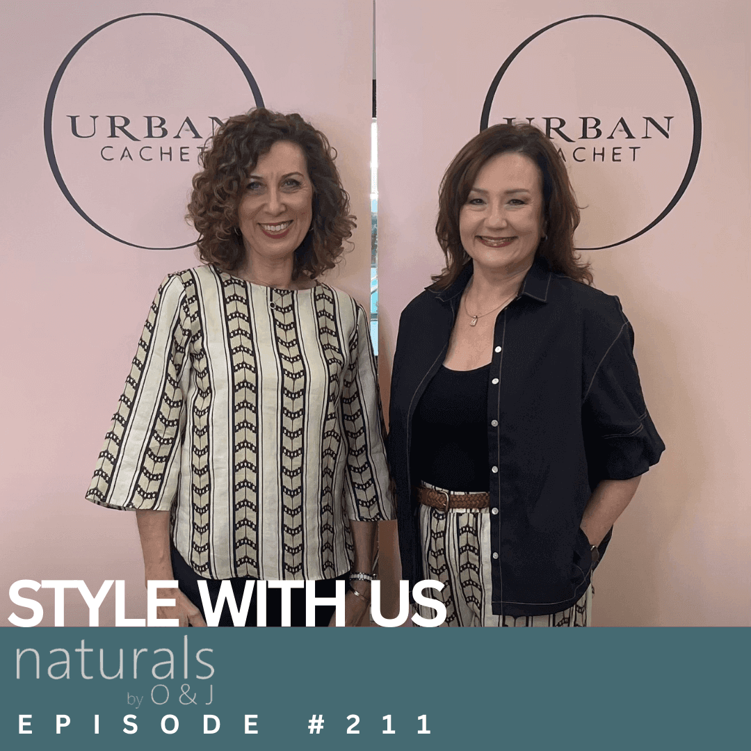 Naturals by O & J-2025-Style-with-Us-Episode-#209-Urban-Cachet
