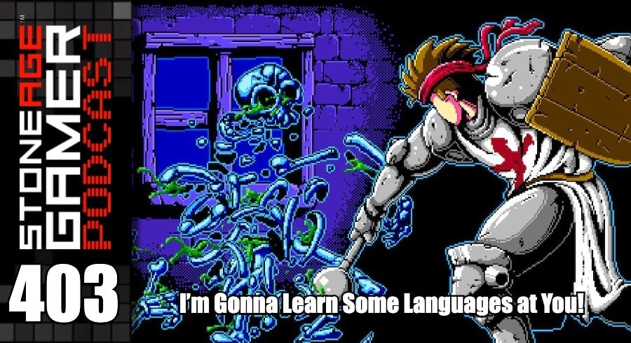SAG Podcast 403: I’m Gonna Learn Some Languages at You!