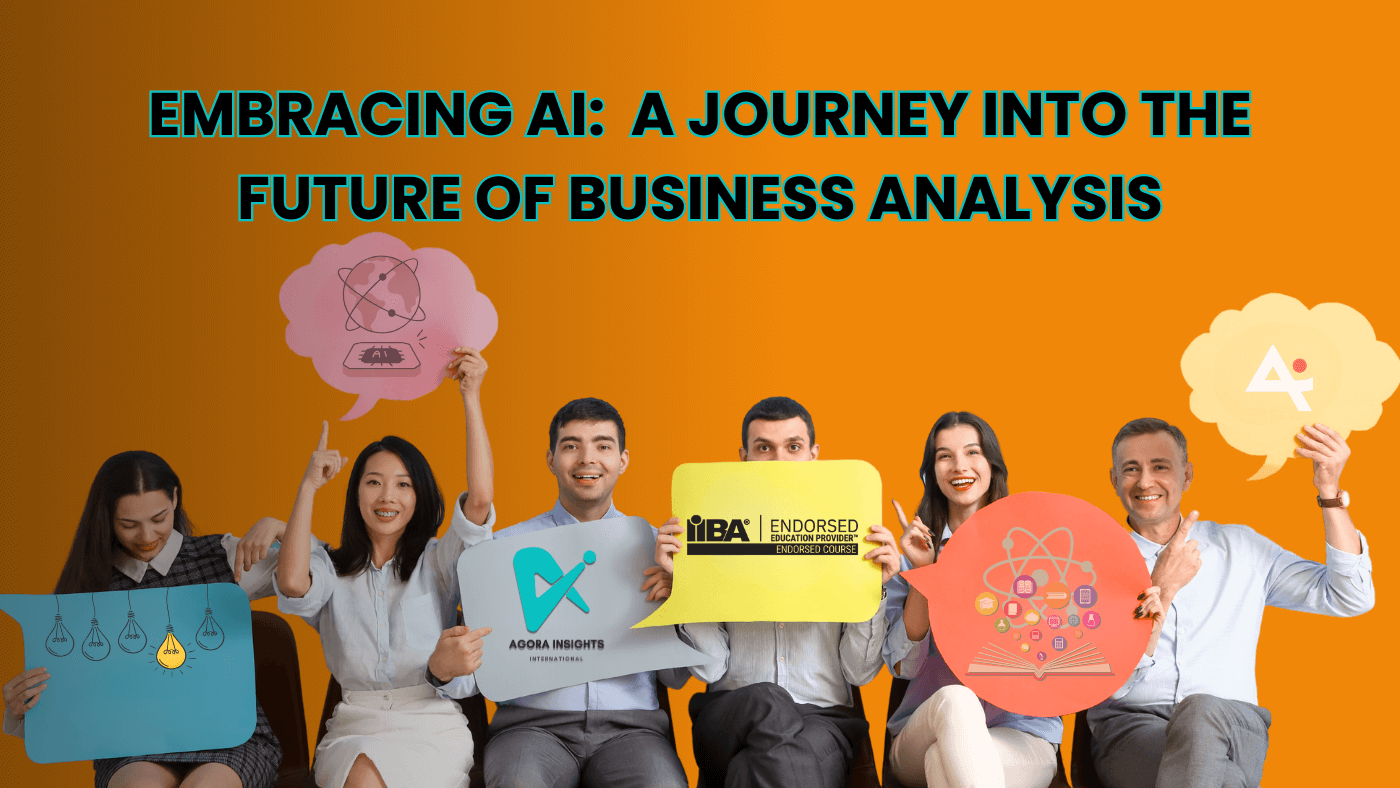 Embracing AI: A Journey into the Future of Business Analysis