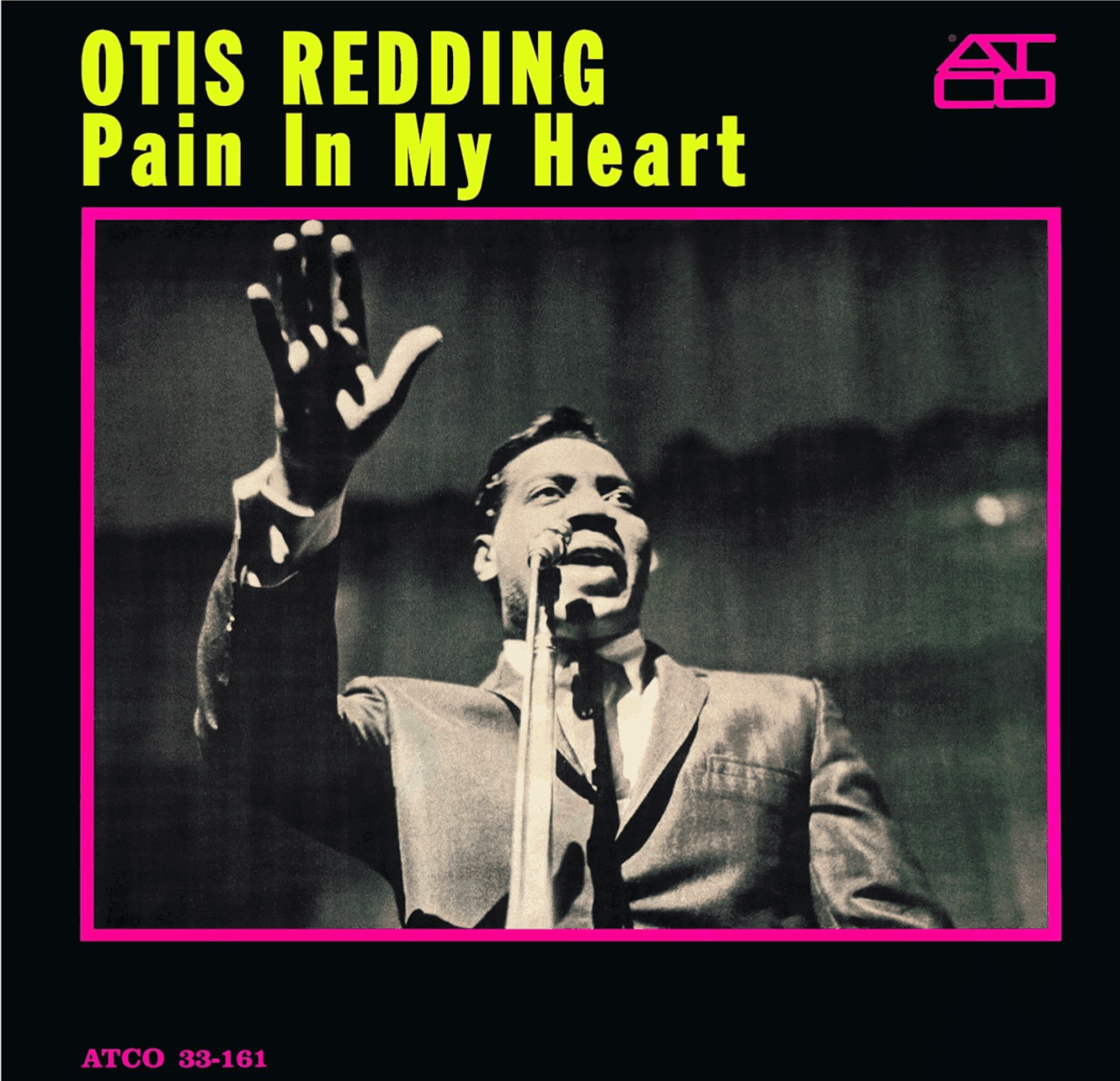 Otis Redding’s Pain in My Heart
