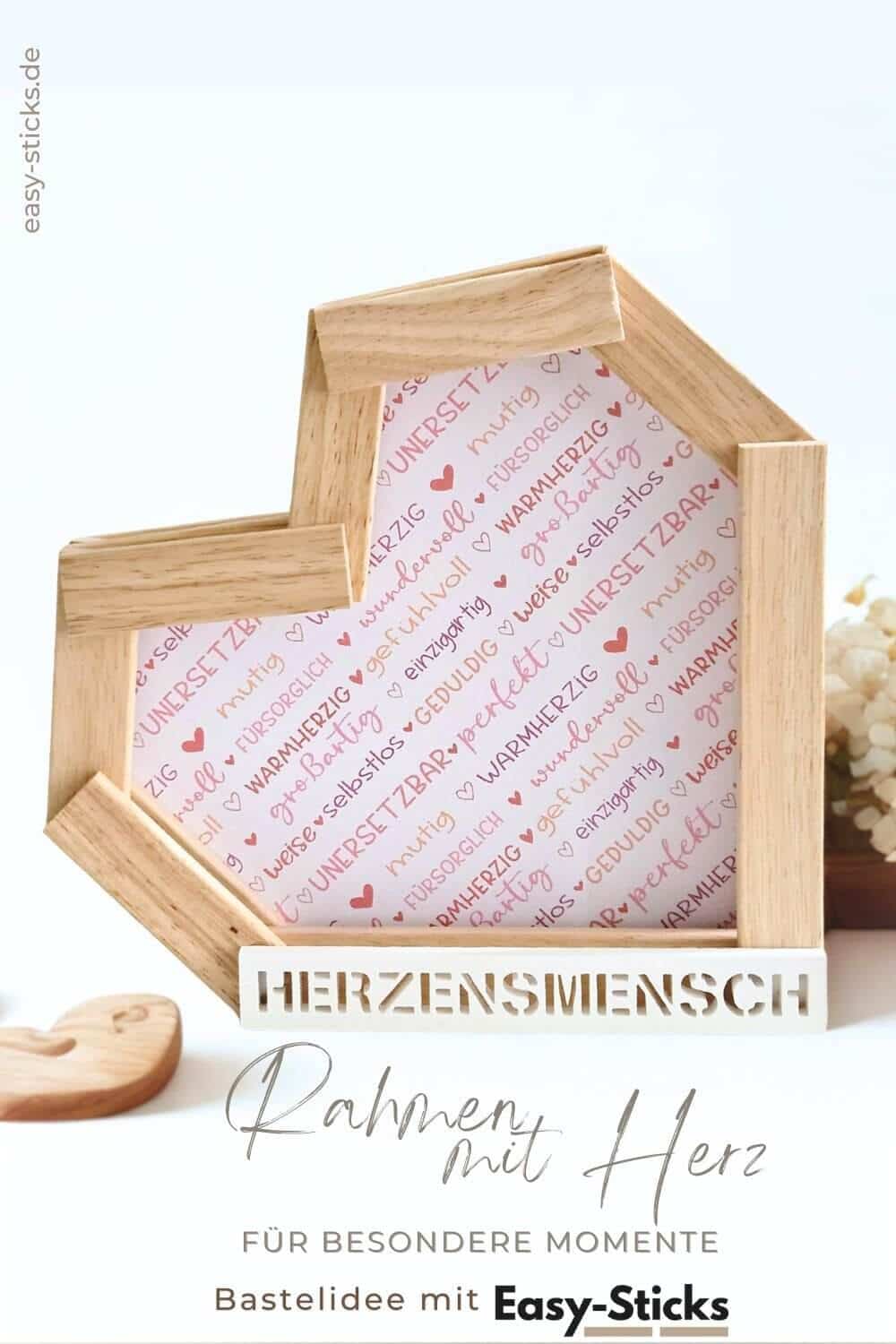 Rahmen mit Herz - Selbstgemacht für besondere Momente
