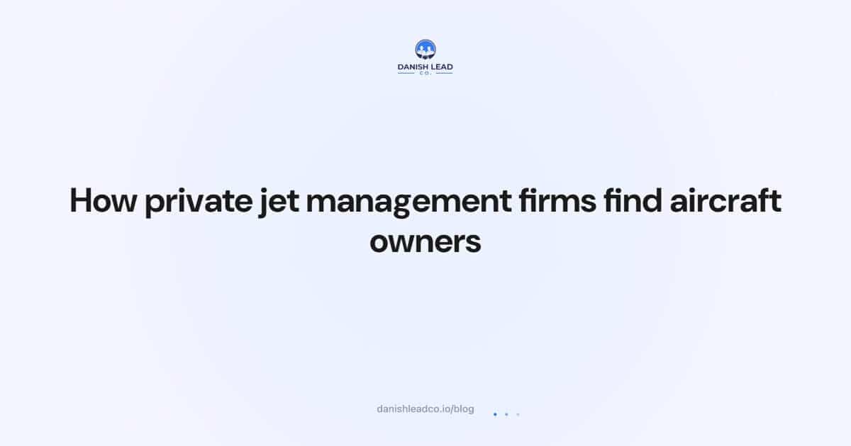 How private jet management firms find aircraft owners