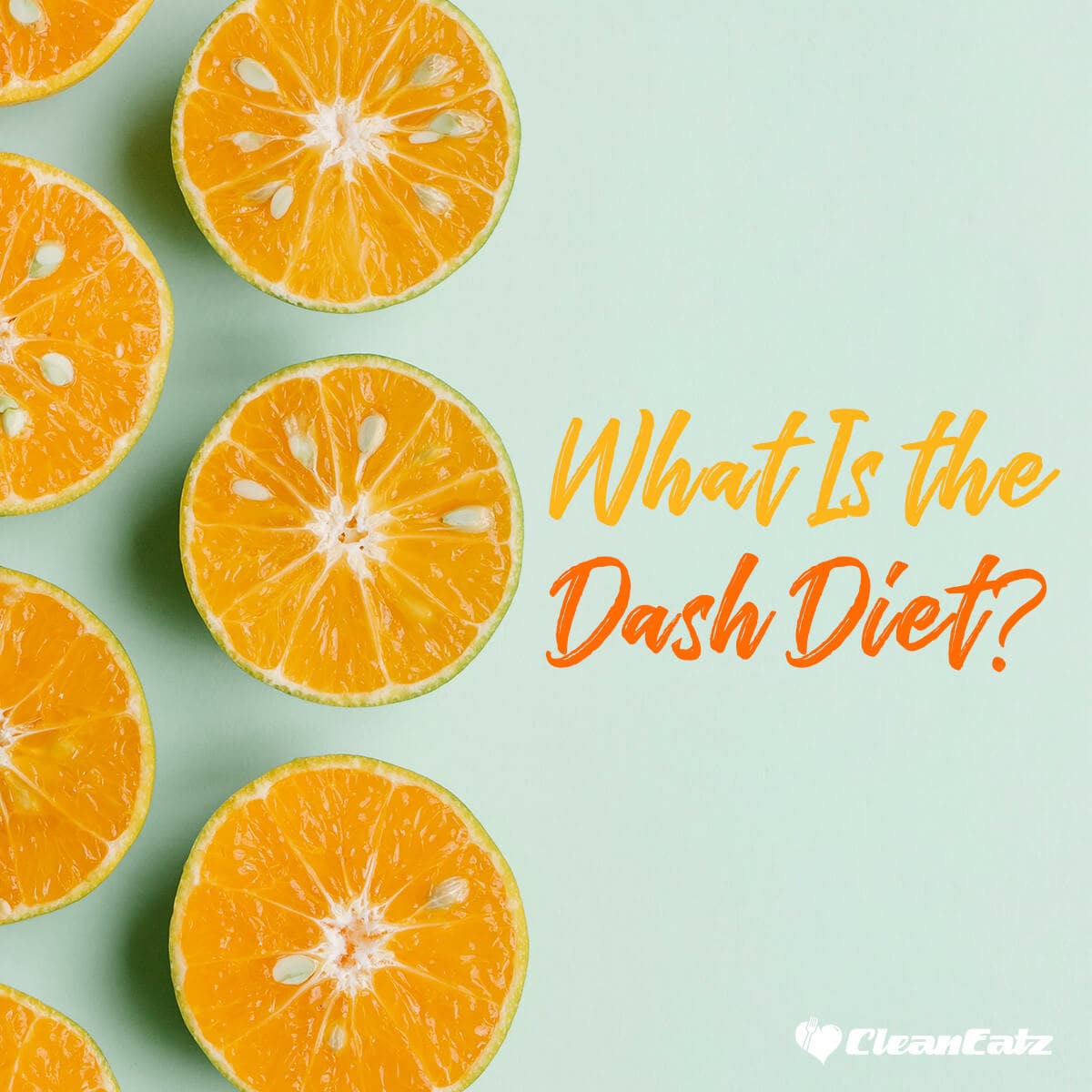 What Is the DASH Diet? (How It Lowers Blood Pressure)
