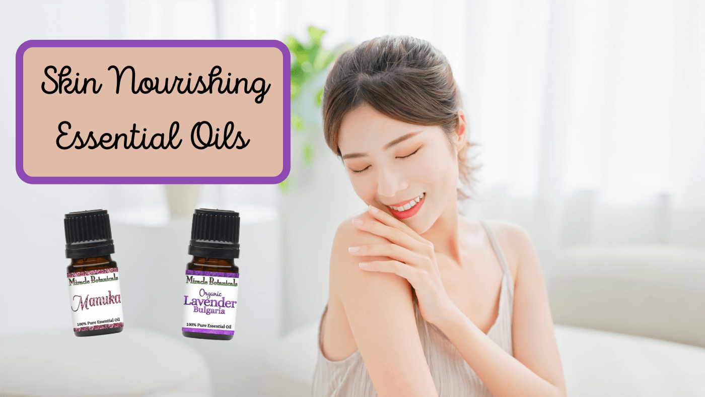 Essential Oils for Dry Skin