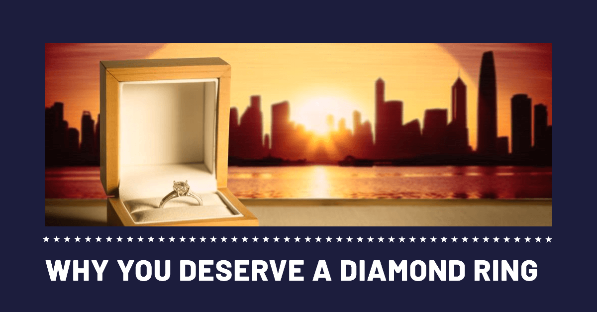 5 Reasons Why You Should Buy Yourself a Diamond Ring