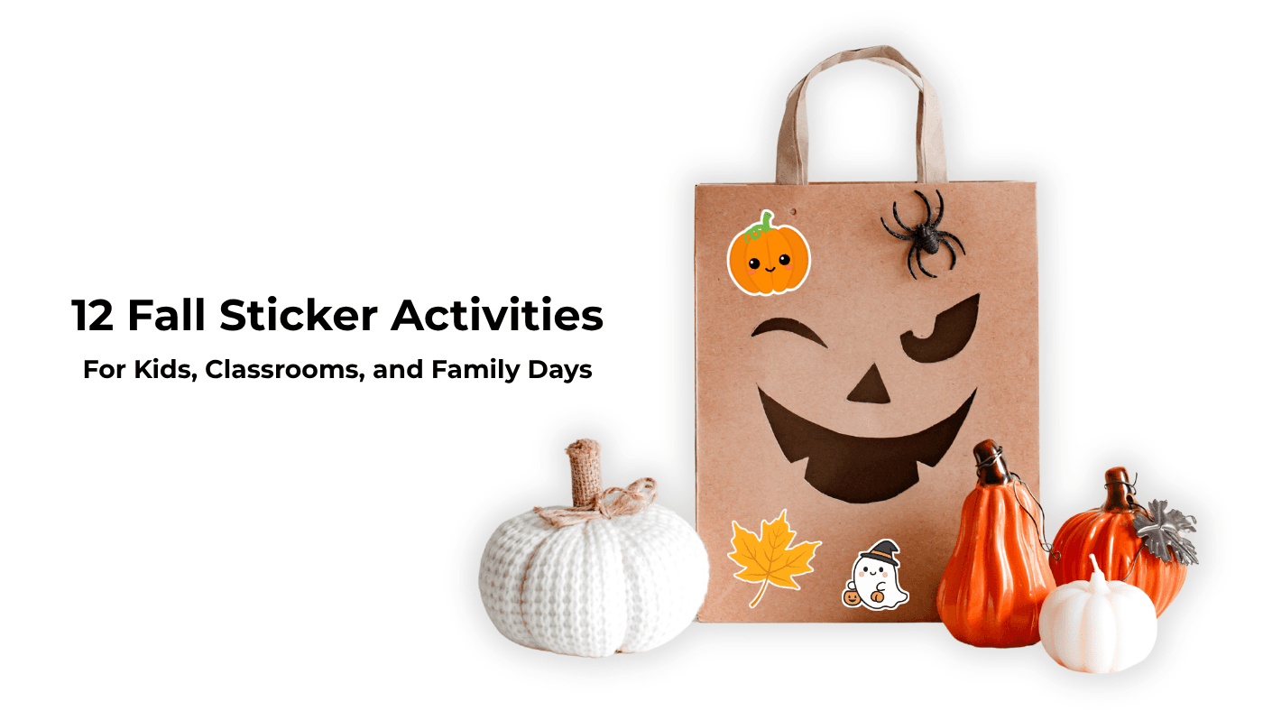 12 Fall Sticker Activities for Kids, Classrooms, and Family Days