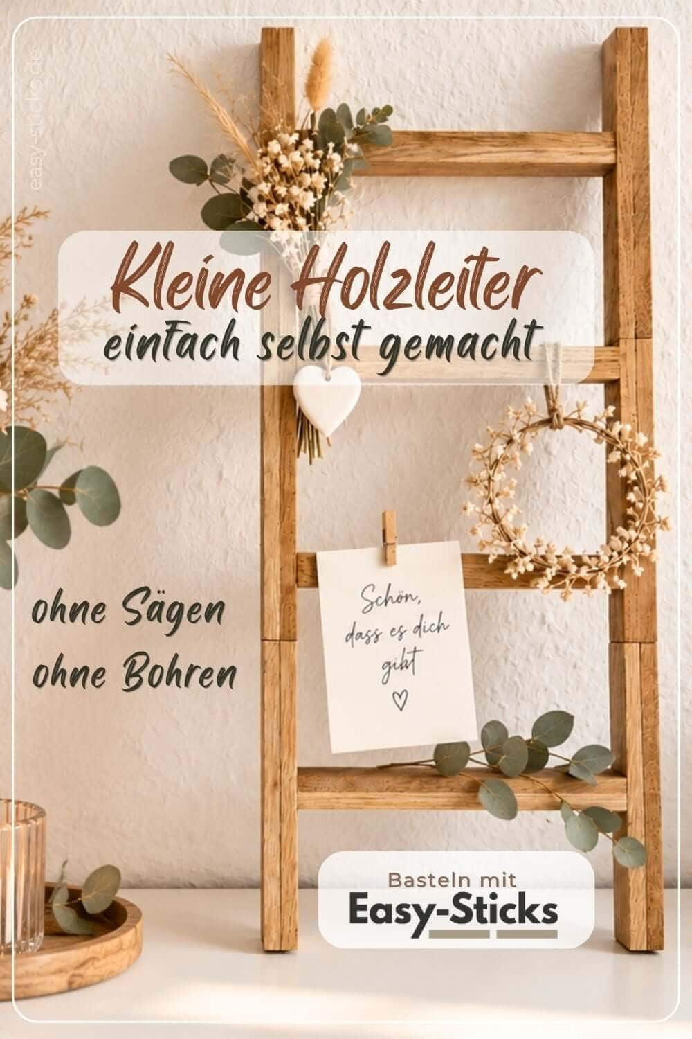 Holzleiter einfach selbst gemacht mit Easy-Sticks