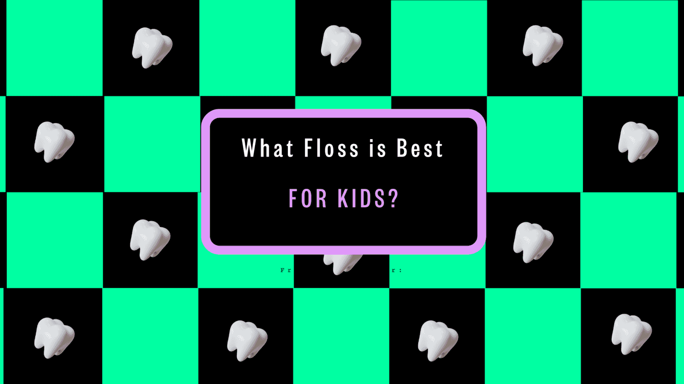 The Best Floss for Kids: Children's Oral Hygiene