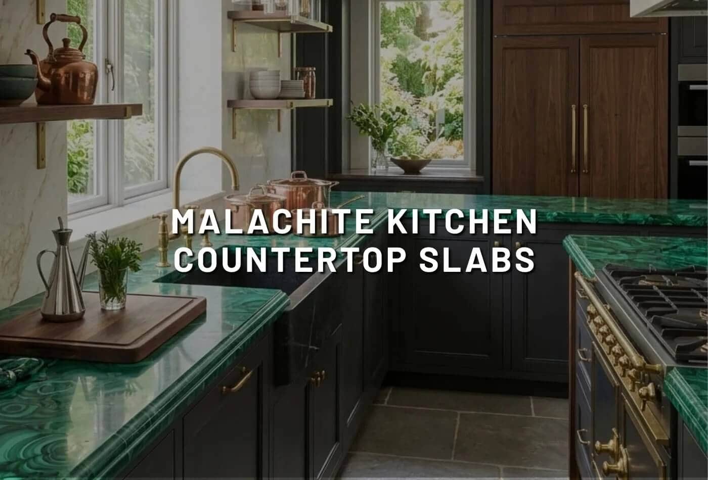 Malachite Kitchen Countertop Slabs | Semi Precious Luxury Interior Designs