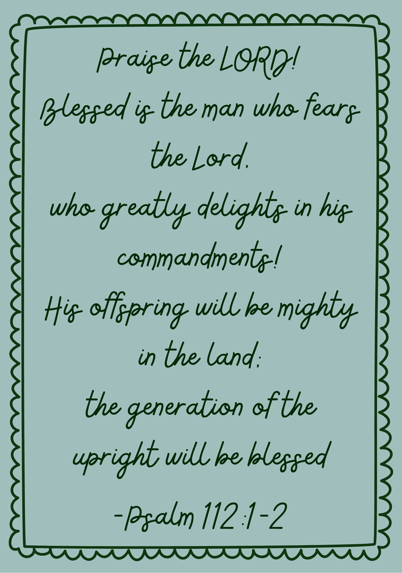 Psalm 112 | A Prayer For Building a Legacy of Faith