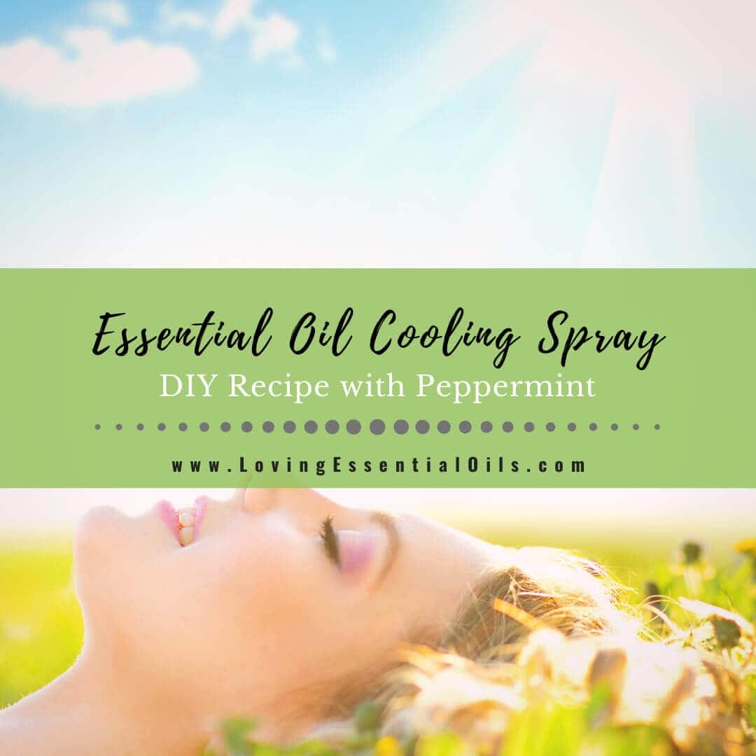 Homemade essential oil cooling spray recipe