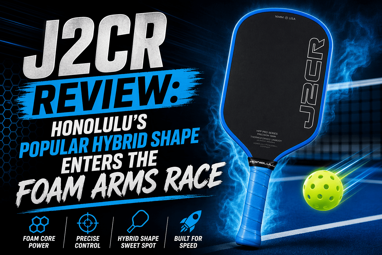 J2CR Review | Honolulu Pickleball Paddle