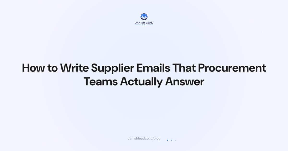 How to Write Supplier Emails That Procurement Teams Actually Answer