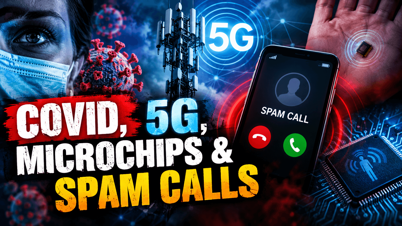 Covid, 5G, Microchips & Spam Calls [Flock Part 9 by Agent131711]